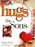 Hugs for Sons by Debbie Webb