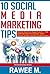 10 Social Media Marketing Tips: Automate Blog Posts, Engage Audience, FREE WordPress Plugins For Facebook, Twitter, Pinterest, Google+, YouTube, LinkedIn and More! (Online Business Series)