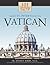 101 Surprising Facts About St. Peter's and the Vatican by Jeffrey Kirby