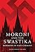 Moroni and the Swastika: Mo...