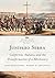 Junípero Serra: California, Indians, and the Transformation of a Missionary (Volume 3) (Before Gold: California under Spain and Mexico Series)