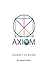 Journey to Axiom