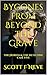 Bygones from Beyond the Grave: The Heiress & The Detective Case Five