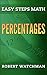 Percentages (Easy Steps Mat...