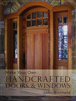 Make Your Own Handcrafted Doors & Windows (Paperback)