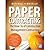 Paper Contracting - The How...