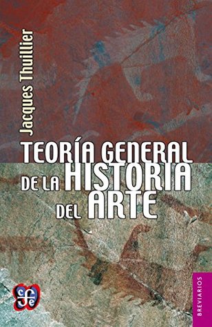 Teoría General de la Historia del Arte (Kindle Edition)