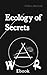 Ecology of Secrets: William Kherbek