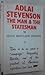 Adlai Stevenson: The Man and the Statesman