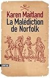 La malédiction du Norfolk by Karen Maitland