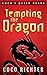 Tempting the Dragon