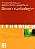 Neuropsychologie (Basiswissen Psychologie) by Christian Bellebaum