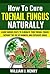 How to Cure Toenail Fungus Naturally