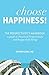 Choose Happiness!: The Perspectivist's Handbook