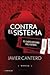 Contra el Sistema