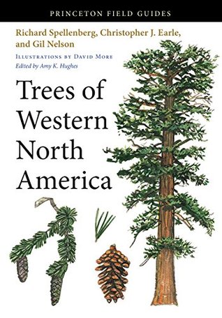 Trees of Western North America (Princeton Field Guides Book 94)