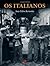 Os Italianos
