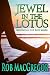 Jewel in the Lotus: Meditation for Busy Minds