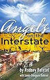Angels on the Interstate by Sandy Odegaard - Batesel