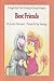 Best Friends (A Fraggle Rock Book Starring Jim Henson's Muppets)