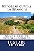 Histórias Curtas em Francês: Nunca Desista dos Seus sonhos (Histórias curtas para aprender línguas t. 4) (French Edition)