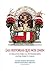 Las historias que nos unen: 21 relatos para la integración de Perú y Chile (Spanish Edition)
