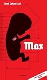 Max by Sarah Cohen-Scali