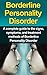 Borderline Personality Disorder by Alyssa Stone