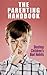 The Parenting Handbook: Ove...