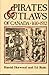 Pirates and Outlaws of Canada 1610-1932
