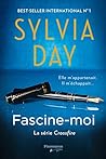 Fascine-moi by Sylvia Day