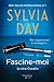 Fascine-moi by Sylvia Day