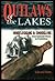 Outlaws of the Lakes: Bootlegging & Smuggling