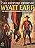 The Picture Story of Wyatt Earp