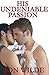 His Undeniable Passion (The Undeniable #5)
