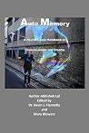 Auto Memory: A Neuroscience Handbook on Dreams and Consciousness Auto Memory: A Neuroscience Handbook on Dreams and Consciousness
