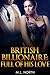 British Billionaire: Full Of His Love