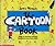 The Cartoon Book:  Hints on Drawing Cartoon, Caricatures and comic strips