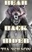 Bear Back Rider (Black Bear Rising #2)