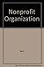The Nonprofit Organization: An Operating Manual