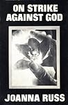 On Strike Against God