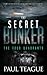 The Four Quadrants (The Secret Bunker #2)
