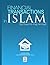 Financial Transactions in Islam