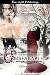 Unbearable by Wren Michaels Unbearable by Wren Michaels