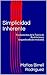 Simplicidad Inherente: Fundamentos de la Teoría de Restricciones (Spanish Edition)