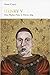 Henry V: From Playboy Prince to Warrior King (Penguin Monarchs)
