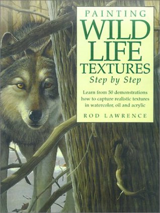 Painting Wildlife Textures: Step by Step (Paperback)