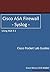 Cisco ASA Firewall - Syslog - ASA 9.1 by Grant Wilson