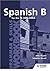 Spanish B for the IB Diploma Grammar & Skills Workbook by Sebastian Bianchi