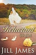 The Reluctant Bride